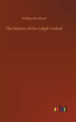 The History of the Caliph Vathek