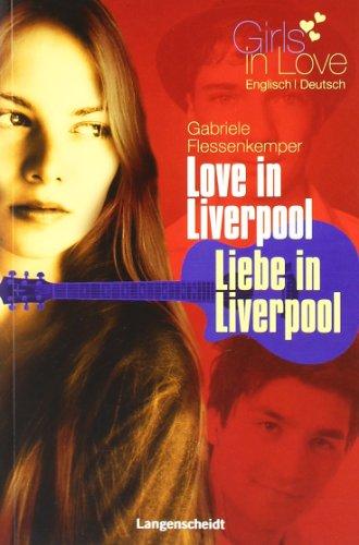 Love in Liverpool - Liebe in Liverpool (Girls in Love)