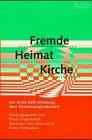 Fremde Heimat Kirche: Die dritte EKD-Erhebung über Kirchenmitgliedschaft