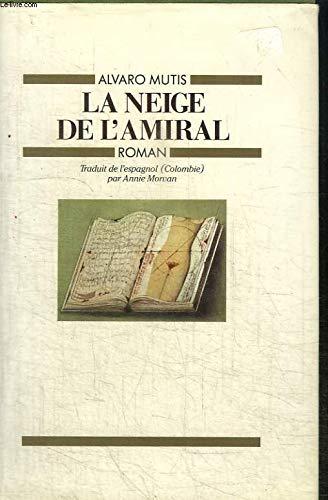 La neige de l'amiral