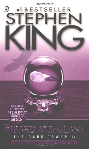 Wizard and Glass: (The Dark Tower #4)(Revised Edition)