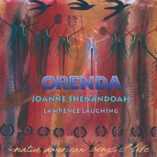 Orenda-Native American Songs of Life