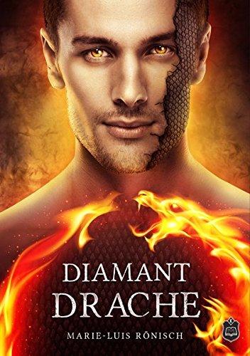 Diamantdrache (Feuerrosen-Trilogie)