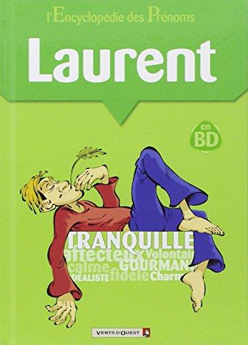 L'encyclopédie des prénoms : en BD. Vol. 12. Laurent