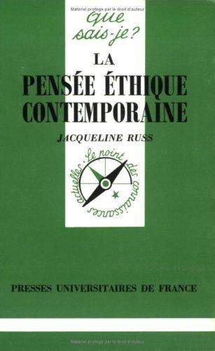 La Pensée éthique contemporaine