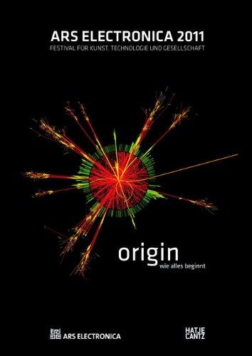 Ars Electronica 2011: Origin - wie alles beginnt