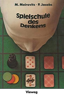 Spielschule des Denkens (German Edition)