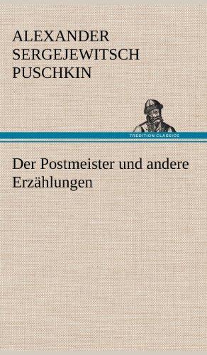 Der Postmeister und andere Erzählungen