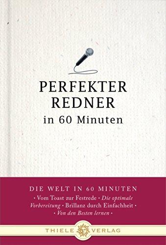 Perfekter Redner in 60 Minuten