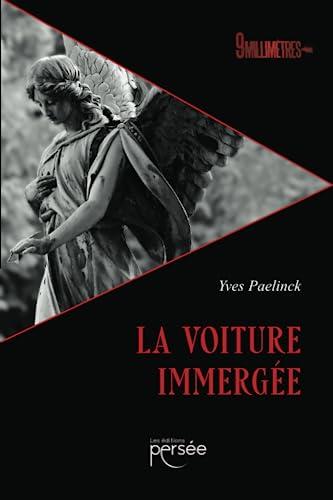 La voiture immergée