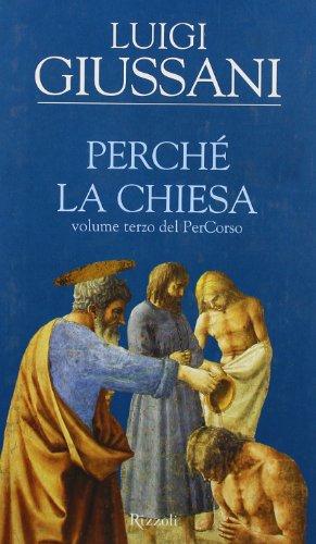 Percorso. Vol. 3: Perchã‰ La Chiesa