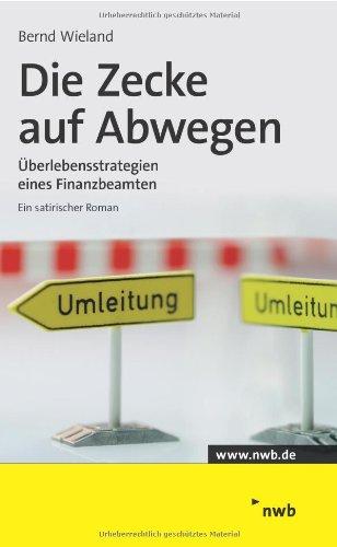 Die Zecke auf Abwegen: Überlebensstrategien eines Finanzbeamten