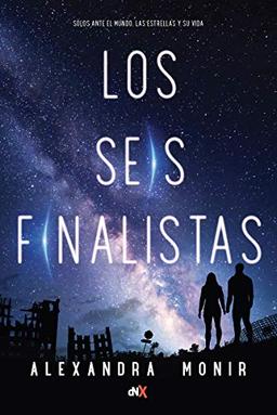 Los seis finalsitas (FICCIÓN JUVENIL)