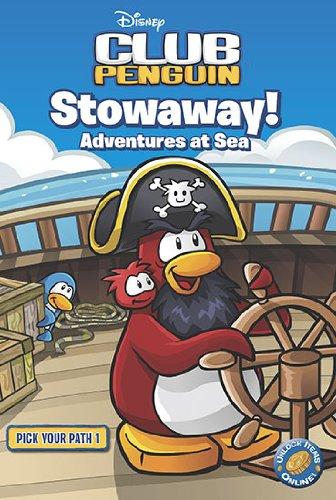 Stowaway! Adventures at Sea 1 (Disney Club Penguin, Band 1)