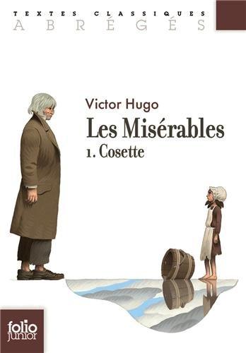 Les misérables. Vol. 1. Cosette