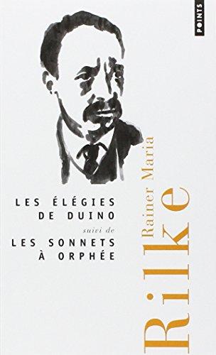 Les élégies de Duino. Les sonnets à Orphée