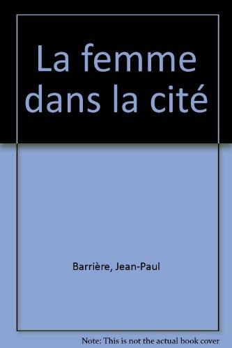 La femme dans la cité