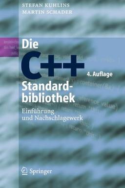 Die C++-Standardbibliothek. Einführung und Nachschlagewerk