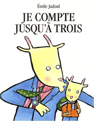 Je compte jusqu'à trois