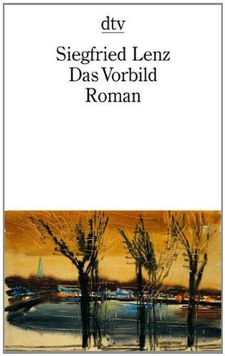 Das Vorbild: Roman