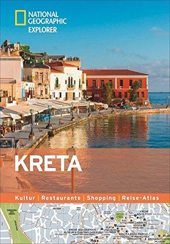 Kreta erkunden mit handlichen Karten: Kreta-Reiseführer für die schnelle Orientierung mit Highlights und Insider-Tipps. Kreta entdecken mit dem ... Kreta. (National Geographic Explorer)