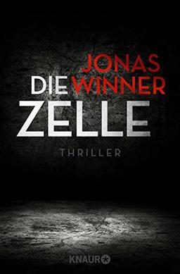 Die Zelle: Thriller