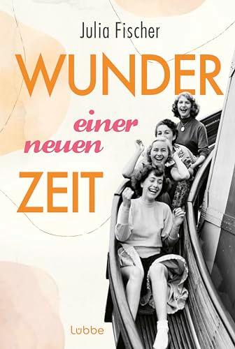 Wunder einer neuen Zeit: München-Saga. Roman. Fesselnde Familiensaga im München der Nachkriegszeit (Salon-Saga, Band 1)