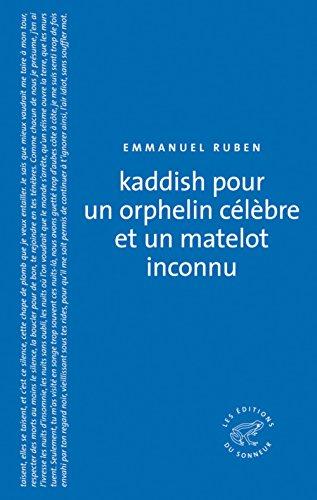 Kaddish pour un orphelin célèbre et un matelot inconnu