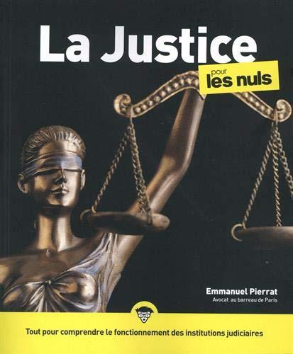 La justice pour les nuls