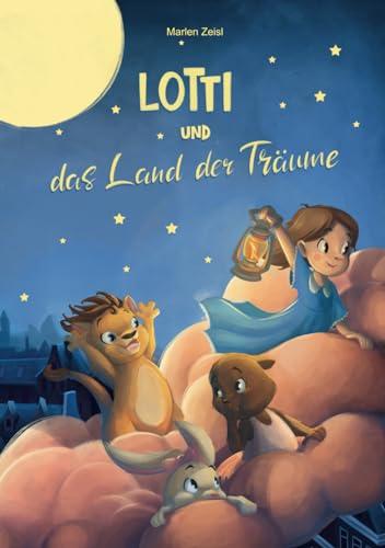 Lotti und das Land der Träume