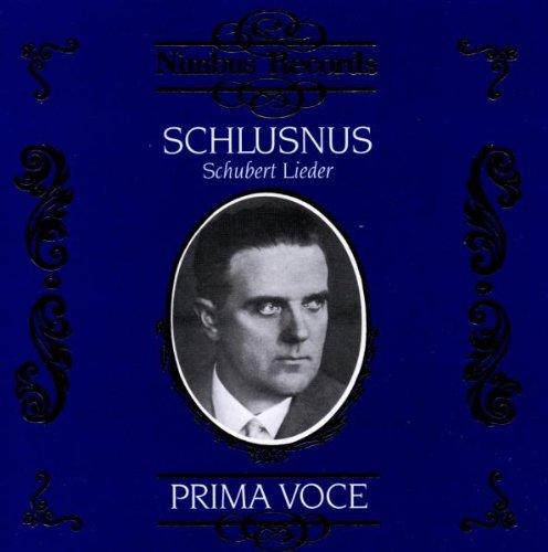 Prima Voce - Heinrich Schlusnus (Schubert-Lieder)