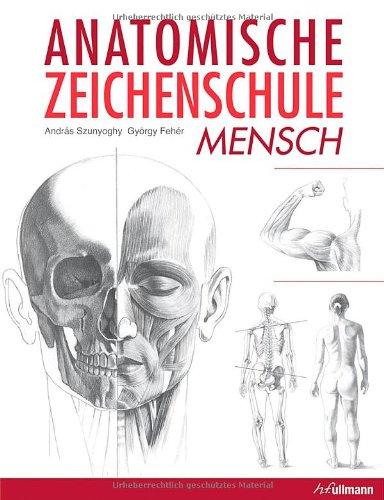 Anatomische Zeichenschule Mensch