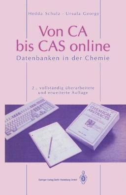 Von CA bis CAS online: Datenbanken in der Chemie