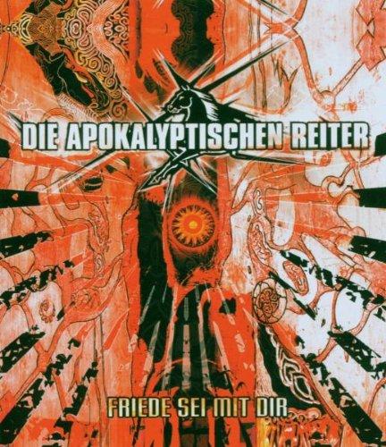 Die Apokalyptischen Reiter - Friede sei mit Dir