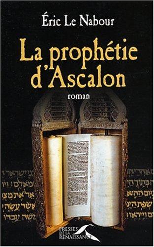 La prophétie d'Ascalon