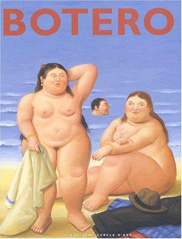 Botero : exposition, Dinard, Palais des arts, 5 juillet-23 sept. 2002