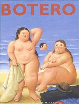 Botero : exposition, Dinard, Palais des arts, 5 juillet-23 sept. 2002