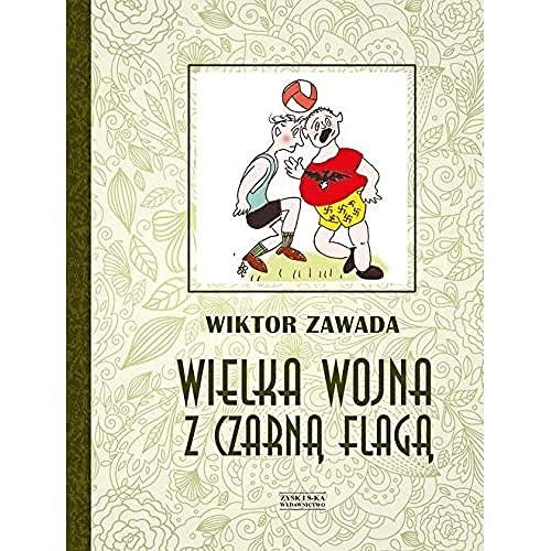 Wielka wojna z czarna flaga (Mała klasyka)