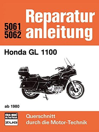 Honda GL 1100   ab 1980 (Reparaturanleitungen)