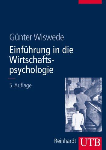 Einführung in die Wirtschaftspsychologie