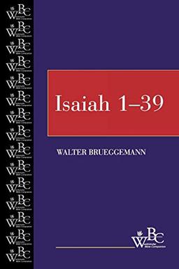 Isaiah 1-39 (Westminster Bible Companion)