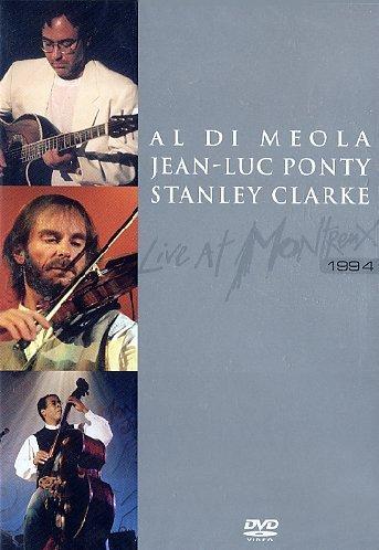 Al Di Meola / Jean-Luc Ponty Stanley Clarke - Live at Montreux 1994