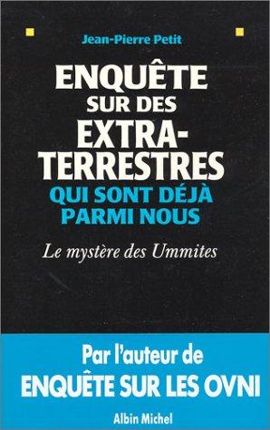 Enquête sur des extra-terrestres qui sont déjà parmi nous : le mystère des Ummites