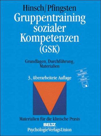 Gruppentraining sozialer Kompetenzen (GSK)