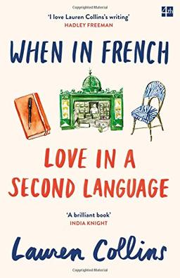 When in French: Love in a Second Language