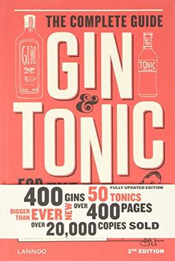 Gin & Tonic: The Complete Guide for the Perfect Mix