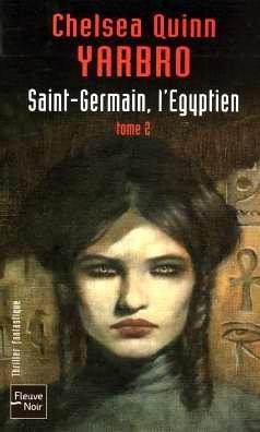 Saint-Germain, l'Egyptien. Vol. 2