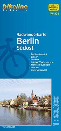 Berlin Südost (RW-B04) Berlin-Köpenick, Erkner, Storkow, Königs Wusterhausen, Märkisch Buchholz, Lübben, Unterspreewald, 1:60.000, wetter- und reißfest, GPS-tauglich mit UTM-Netz