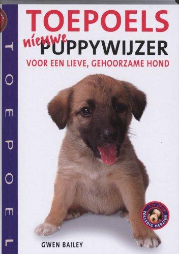 Toepoels nieuwe puppywijzer: voor een lieve, gehoorzame hond