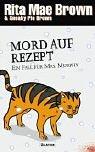 Mord auf Rezept: Ein Fall für Mrs. Murphy (Ein Mrs.-Murphy-Krimi, Band 9)